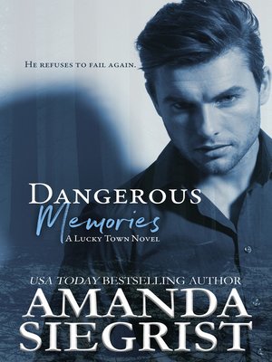 cover image of Dangerous Memories
